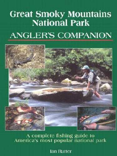 Complete Fishing Guide for Great Smoky Mountains National Park