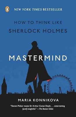 Mastermind: How to Think Like - Paperback, by Konnikova Maria - Very Good
