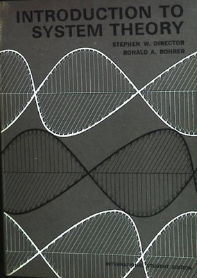Introduction to System Theory. W., Stephen and Ronald A.: