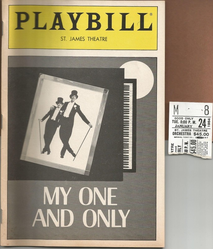 My One and Only Broadway Playbill with ticket January 24, 1984 Twiggy Tommy Tune