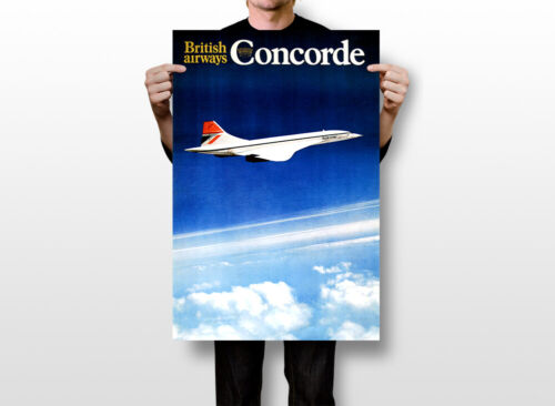 British Airways Concorde Avion Voyage Ciel Art Mural Décoration Maison - AFFICHE 20x30 - Photo 2 sur 4