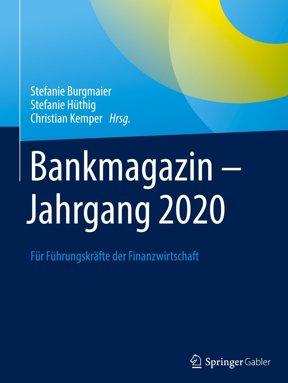 Bankmagazin - Jahrgang 2020 Für Führungskräfte Der Finanzwirtschaft