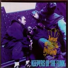Keepers of the Funk by Lords of the Underground (CD, Oct