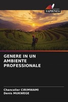 Chancelier Cirimwami (U. A.) | Genere In Un Ambiente Professionale | Taschenbuch