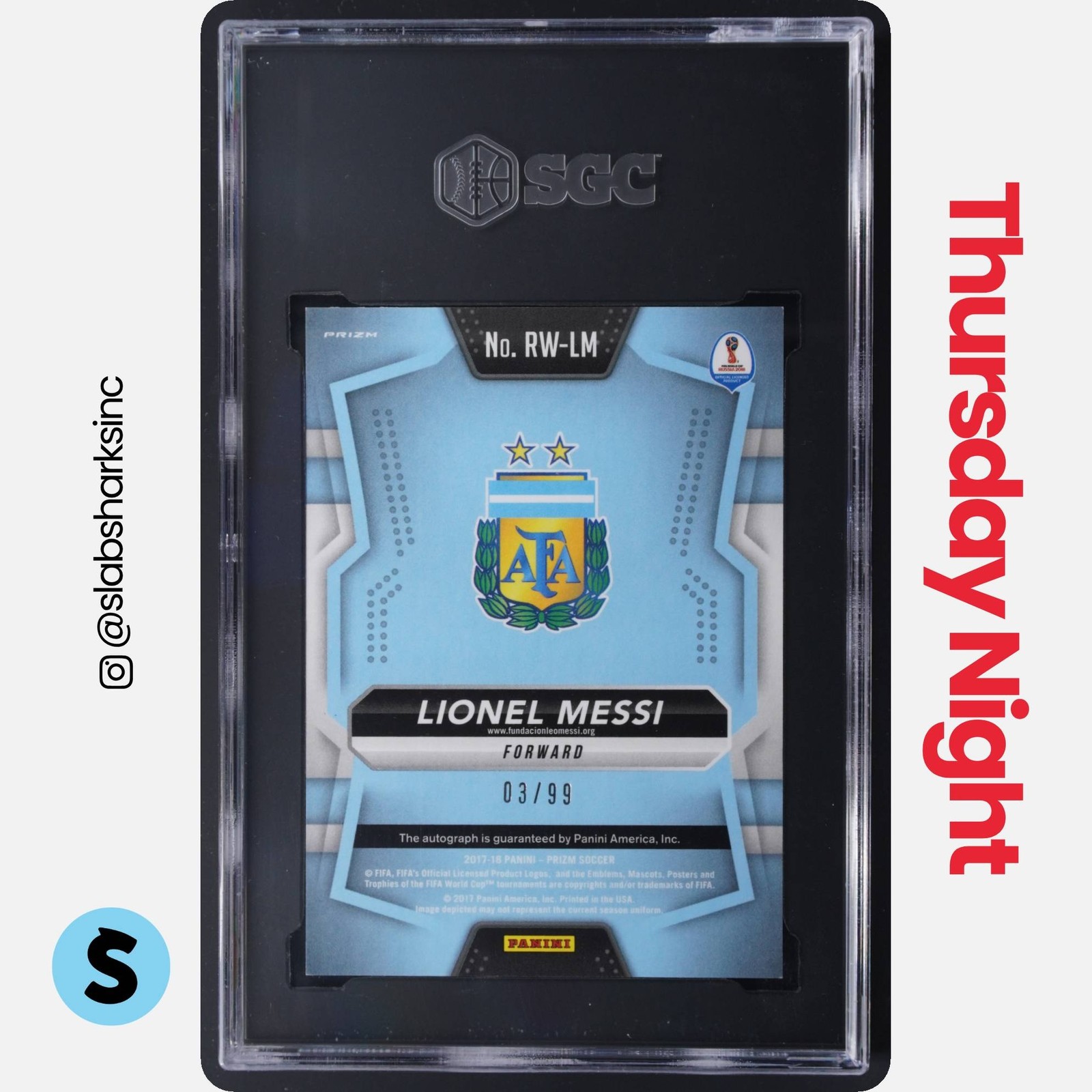 2018 PANINI PRIZM WORLD CUP #RW-LM LIONEL MESSI ROAD TO WORLD CUP AUTO /99 SGC 9 view 2