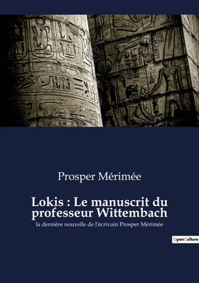 Lokis : Le manuscrit du professeur Wittembach | Prosper Mérimée | Taschenbuch