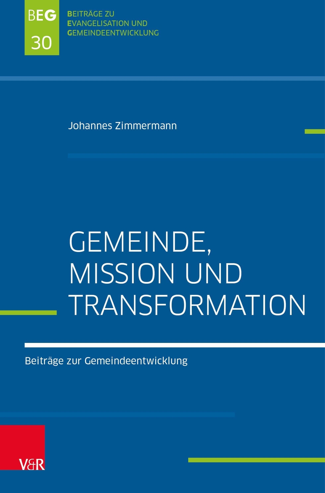 Thumbnail - Gemeinde, Mission Und Transformation, Johannes Zimmermann