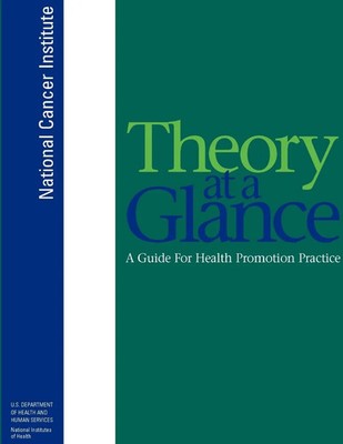 Theory at a Glance A Guide For Health Promotion Practice (Second Edition) Buch