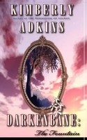 Kimberly Adkins | Darkenbane | Taschenbuch | Englisch (2008) | The Fountain