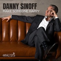 Danny Sinoff - Make Someone Happy - CD - K72Z