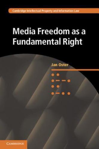 Media Freedom as a Fundamental Right Oster Hardback Cambridge University Press