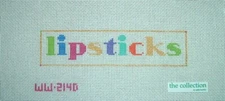 "Lipsticks" Makeup Sign HP Hand Painted Needlepoint Canvas by The Collection  WK