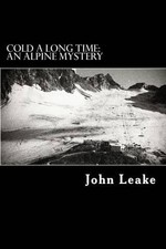 John Leake Cold a Long Time (Paperback)