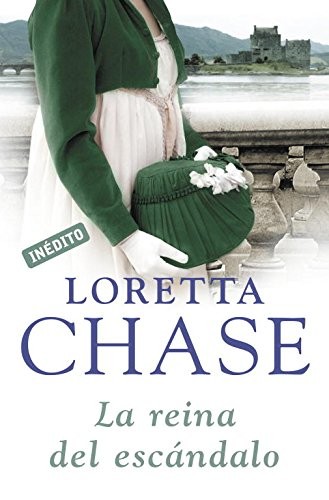 LA REINA DEL ESCANDALO (HERMANOS CARSINGTON 5) (SPANISH By Loretta Chase VG