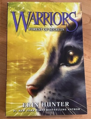 Warrior Cats Forest Of Secrets. Series One The Prophecy s Begin Book Three