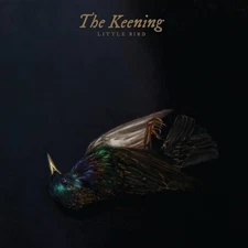 Little Bird by The Keening [CD]