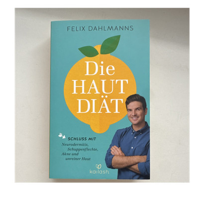 Kailash: Die Hautdiät von Felix Dahlmanns, Taschenbuch, Deutsch, 2020