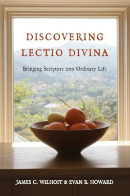 Discovering Lectio Divina - Paperback NEW Wilhoit, Evan B 2012-09-21