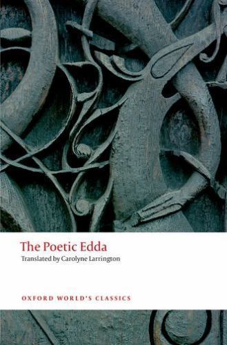 Poetic Edda by Carolyne Larrington (2014, Trade Paperback)