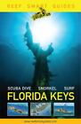 Reef Smart Guides Florida Keys: Scuba Dive Snorkel Surf McDougall, Peter Very