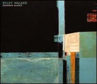 Deafman Glance by Ryley Walker: New