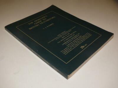 The Designer's Guide to British Transistors ~ I.J.Kampel / Norman Price