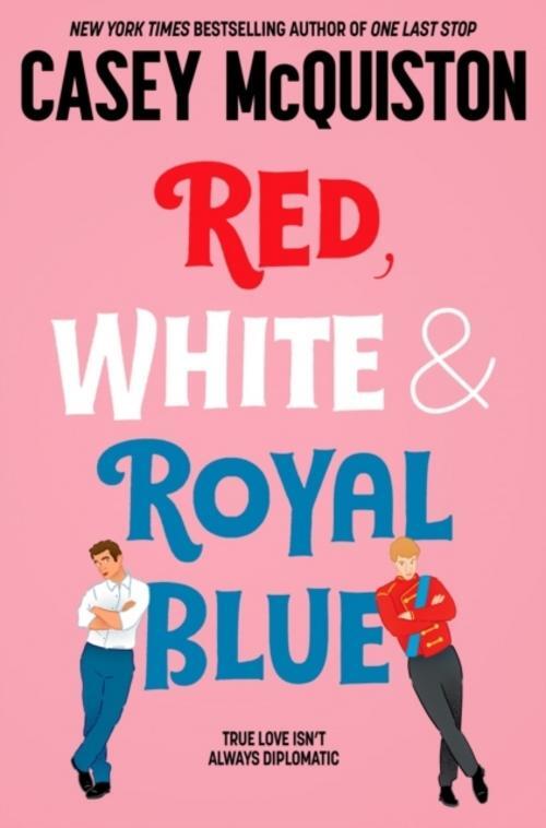 Thumbnail - Mcquiston Casey. Red, White & Royal Blue. Taschenbuch