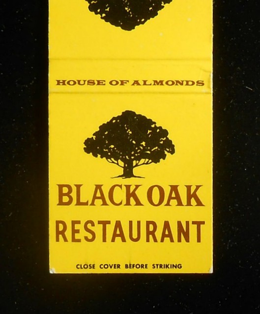 1960s? Black Oak Restaurant House of Almonds Vacaville Paso Robles CA