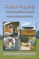 Horse Property Planning And Development The Equicentral System Series Book 3