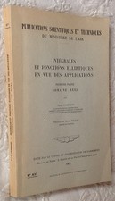 R.Cazenave INTÉGRALES ET FONCTIONS ELLIPTIQUES  Ministère de l'Air 1969