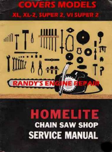 HOMELITE OLDER XL XL2 SUPER 2 SERVICE MAINTENANCE MANUAL | eBay