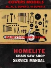 HOMELITE OLDER XL XL2 SUPER 2 SERVICE MAINTENANCE MANUAL