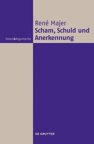 Thumbnail - René Majer Scham, Schuld Und Anerkennung (gebundene Ausgabe) (us