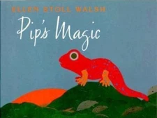 Pip's Magic by Ellen Stoll Walsh