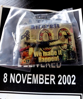 2002 Boeing C-17 Program 100th Aircraft Created Commemorative Pin ''We Made It''