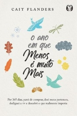 Cait Flanders O Ano em que Menos é Muito Mais (Paperback) (UK IMPORT)