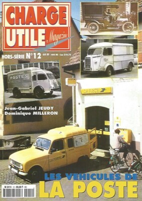 NUTZLAST HS NR. 12 - DIE FAHRZEUGE DER POST - J.G JEURY & D. MILLERON
