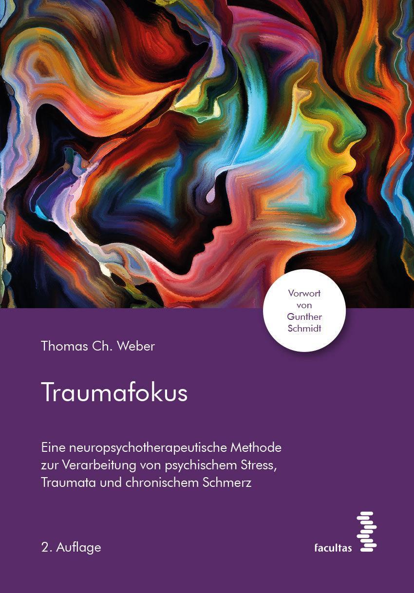 Thumbnail - Traumafokus: Eine Neuropsychotherapeutische Methode Zur Verarbeitung