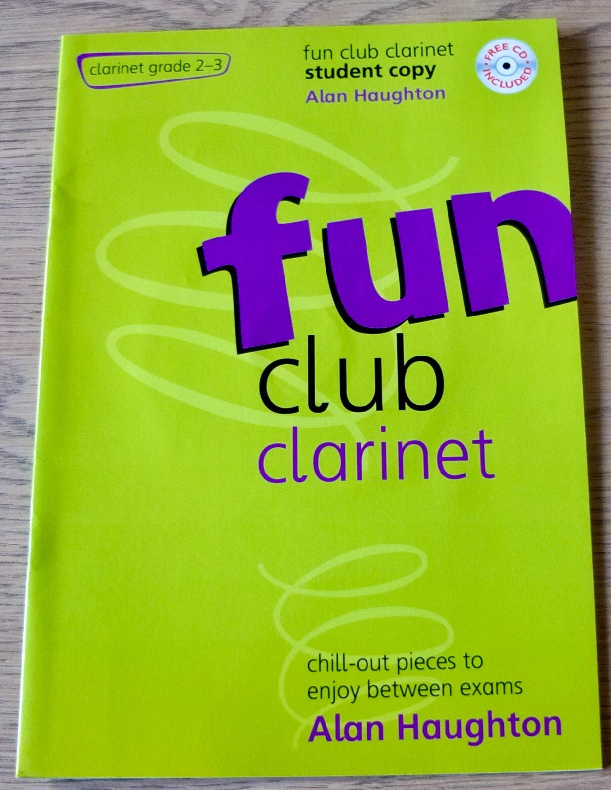 ALAN HAUGHTON FUN CLUB CLARINET GRADE 2-3 SHEET MUSIC BOOK +CD (2003)