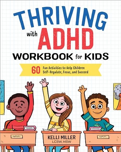 Thriving with ADHD Workbook for Kids: 60 Fun Activities to Help Children Self-R - Image 8