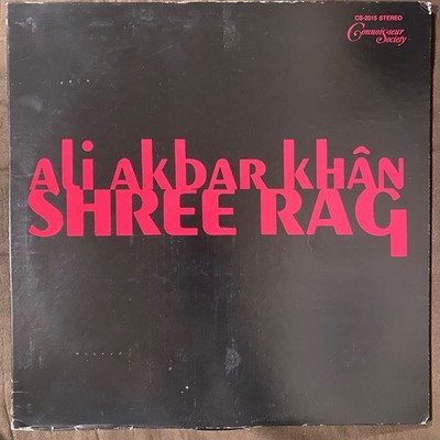 ALI AKBAR KHAN Shree Rag - 1969 1st Press Connoisseur Society LP - BEAUTIFUL NM
