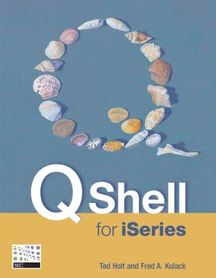 Qshell for Iseries;Lessons from History Series