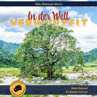 Nils Manuel Mora | In der Welt verwurzelt | Buch | Deutsch (2025) | 232 S.