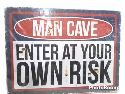 Aluminum Man Cave Enter At Your Own Risk Man Cave Shop 16''x12'' Metal Sign
