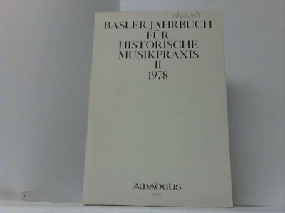 Arlt, Wulf (Hrsg.): Basler Jahrbuch für historische Musikpraxis