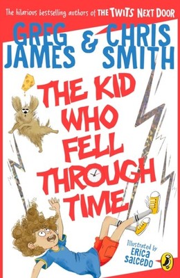 KID WHO FELL THROUGH TIME by JAMES, GREG Paperback Self Help Business