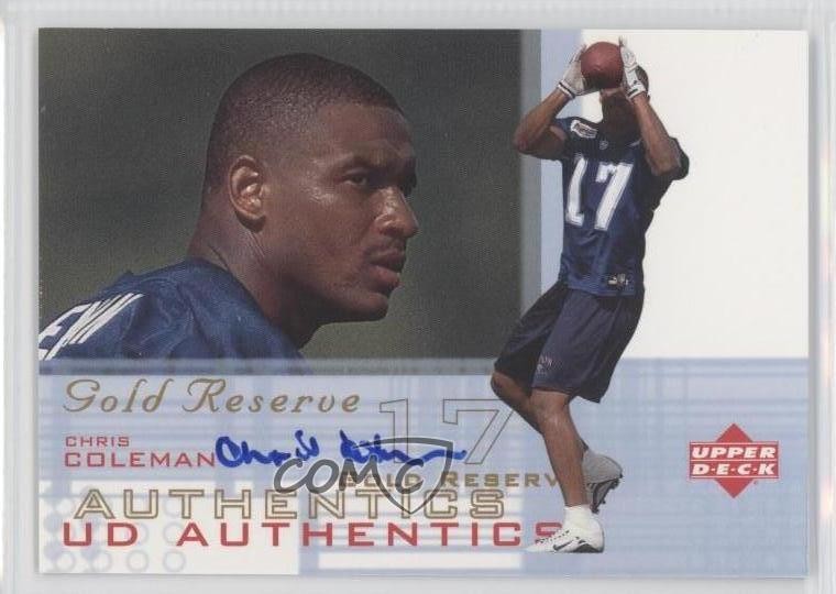 2000 Upper Deck Gold Reserve UD Authentics Chris Coleman #CC Auto 0c2