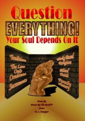 Knepper - Question Everything! - Your Soul Depends On It - New paperba - X555z