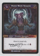 2012 World of Warcraft TCG: Timewalkers - War the Ancients Power Word: Tenacity