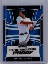 Daniel Cuvet 2025 Leaf Metal Baseball 1/1 Pre Production Proof